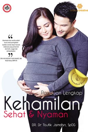 Buku Panduan Lengkap Hadapi Persalinan oleh Dr. Taufik Jamaan SpOG, dengan gambar pasangan suami istri yang sedang tersenyum dan memegang perut ibu hamil, buku panduan kehamilan